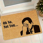 Humorous Doormat | "Oh No, You Again" Memory Foam Mat