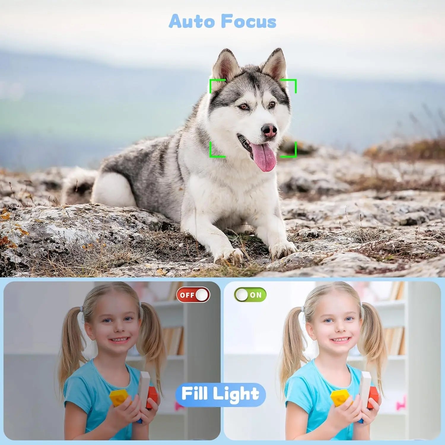 Husky dog on a rocky landscape with 'Auto Focus' text, and a girl holding a toy with 'Fill Light' text.