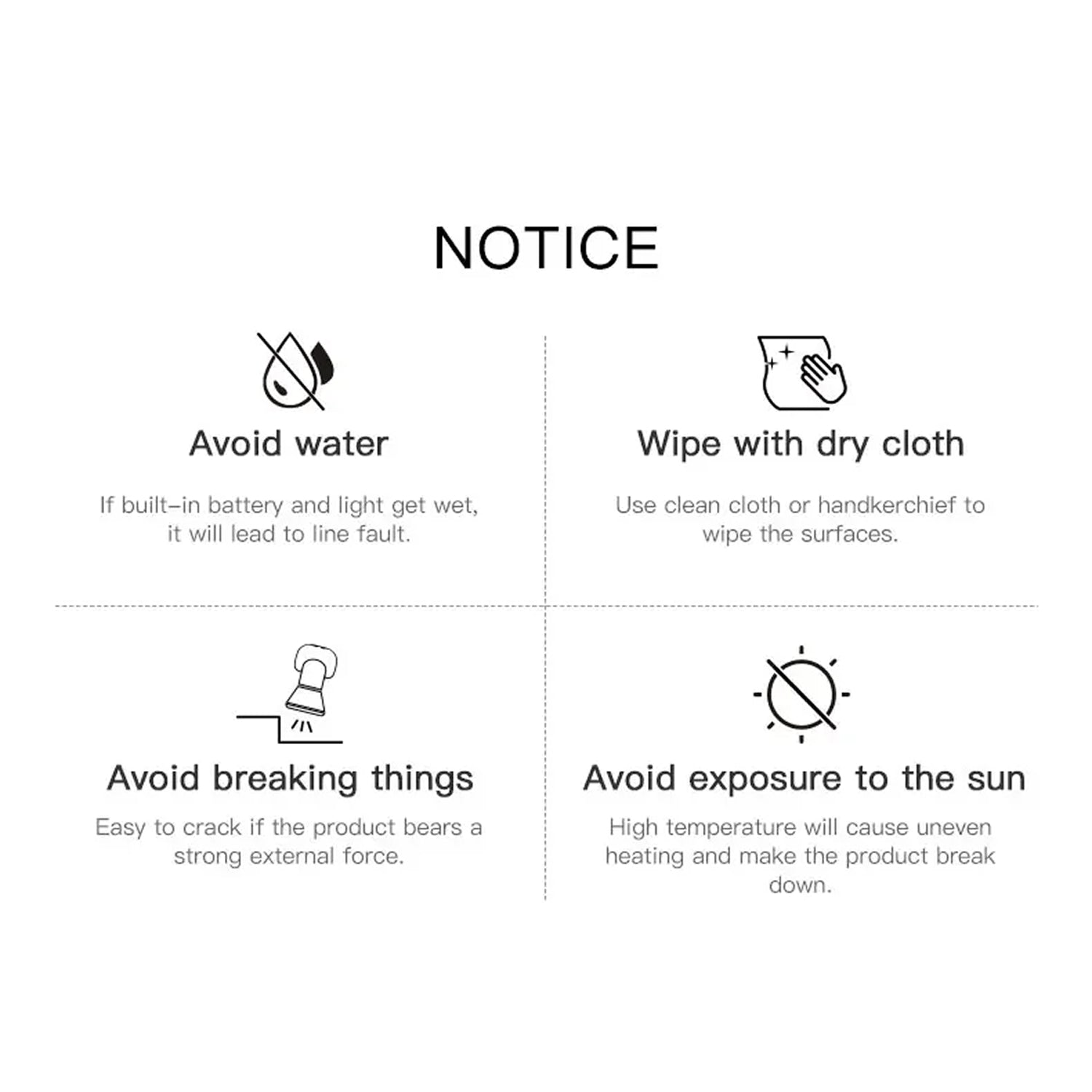 Notice card with care instructions for a product, including avoiding water, wiping with a dry cloth, avoiding breaking things, and avoiding exposure to the sun.