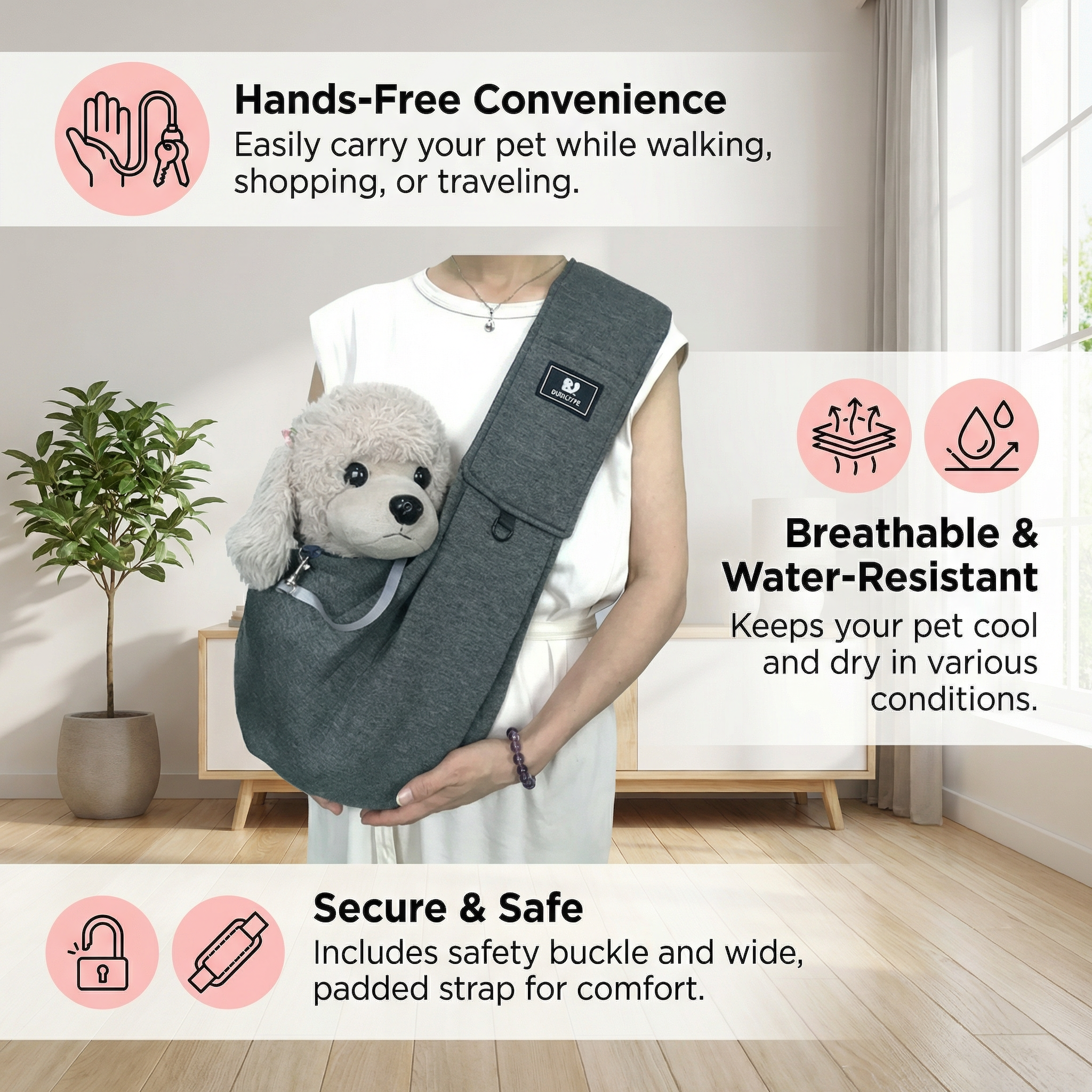 Person holding a gray pet sling with a dog, featuring text on convenience, breathability, water resistance, security, and safety.